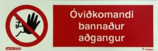 Óviðk. bann. aðg. 10 x 30