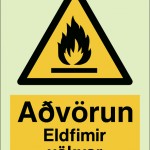 Aðvörun Eldfimir Vökvar 15x20sm