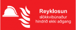 Reyklosun, álskilti 20x40 ál